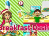 Breakfast Dash
