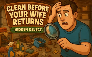 Clean Before Your Wife Returns – Hidden Object