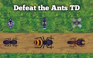 Defeat the Ants TD