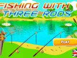 Fishing with Three Rods