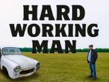 Hard Working Man