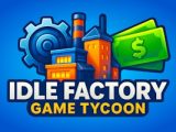 Idle Factory Game Tycoon
