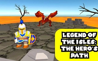 Legend of the Isles. The Hero’s Path