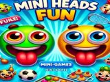 Mini Heads Fun