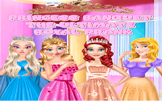 Princess Banquet The Ultimate Royal Prank