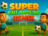 Super Ball Juggling Remix