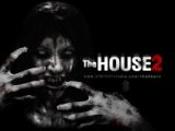 The House 2