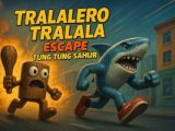 Tralalero Tralala escape Tung Tung Sahur