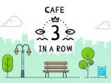 Cafe 3 in a Row