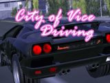 City of Vice Driving
