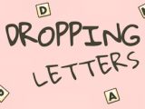 Dropping Letters